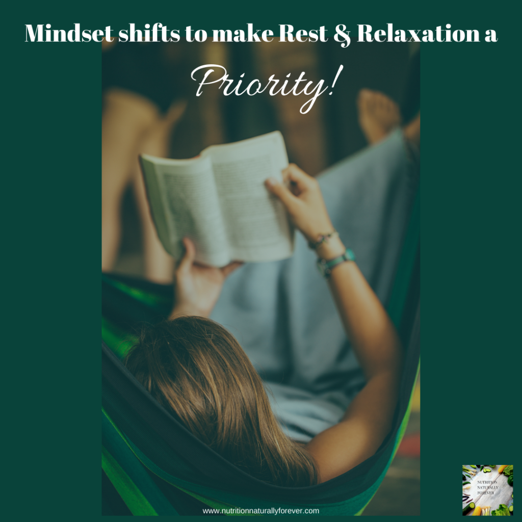 Woman lying in a hammock with a book
Mindset Shifts to Make Rest & Relaxation a Priority!