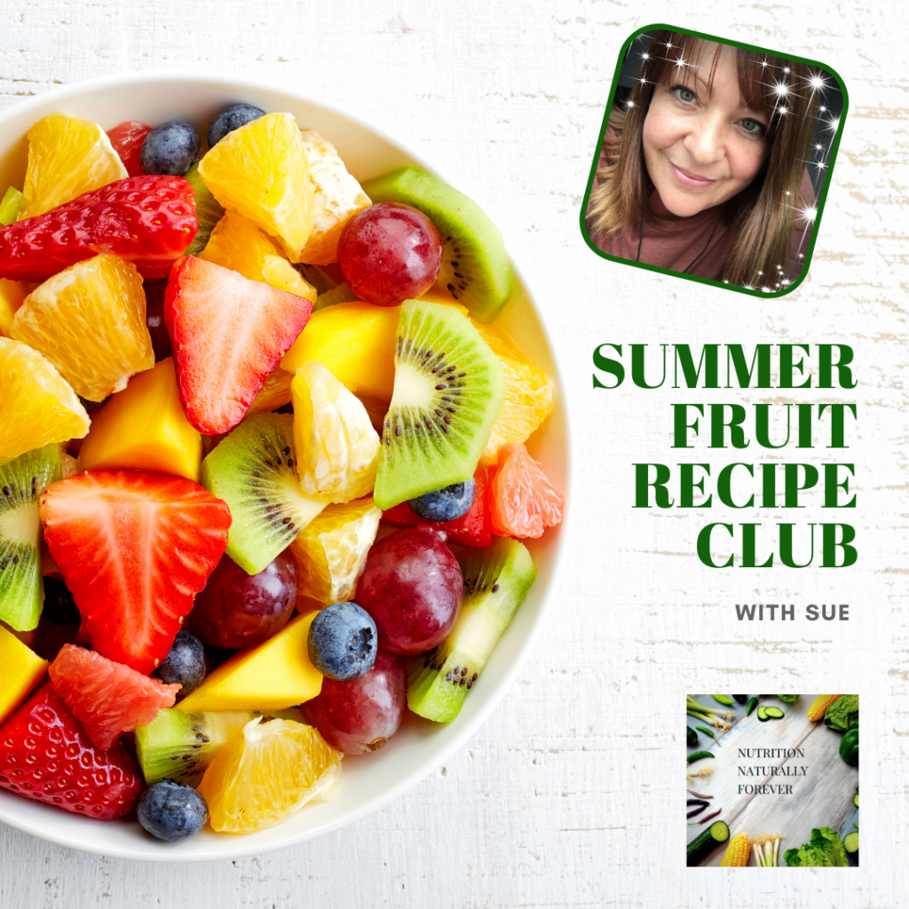 Summer fruit recipe club.How to use Biohacking to improve your Health & Wellness