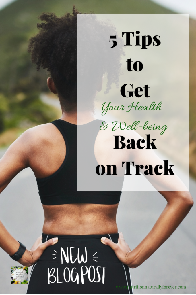 5 Tips to Get Back on Track
