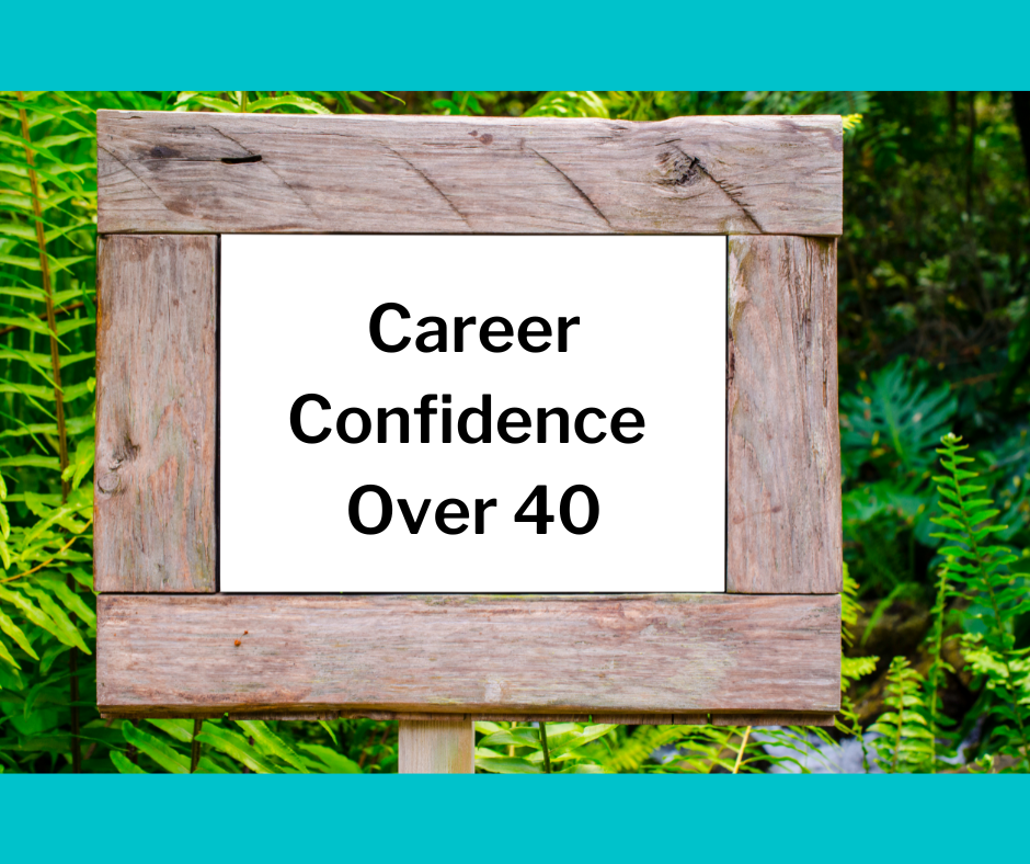 Career Confidence Over 40