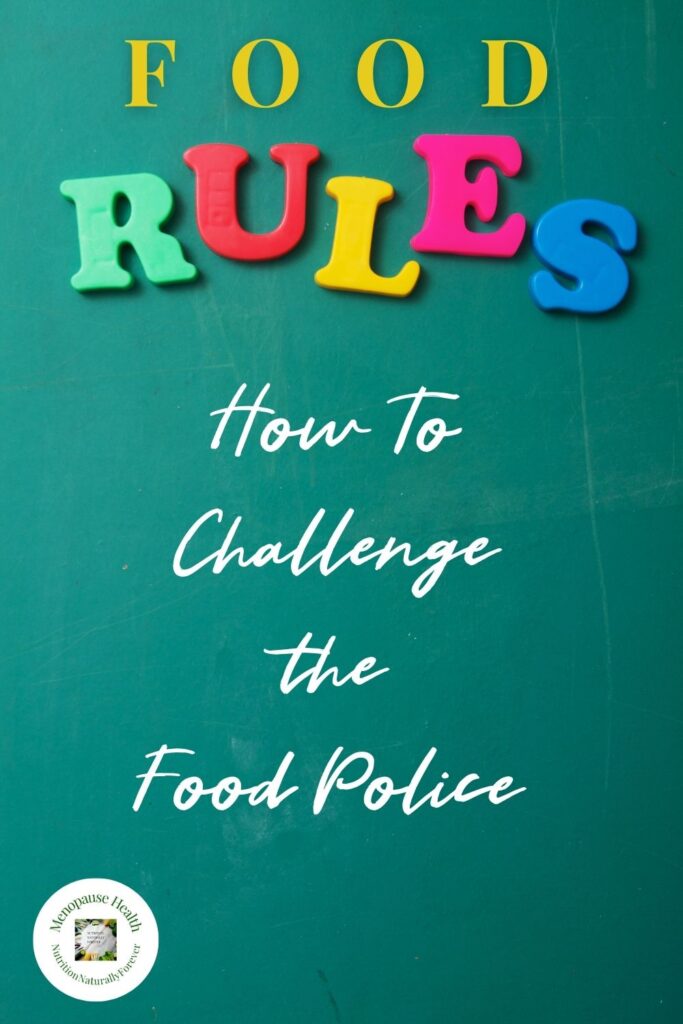 Food Rules - How To Challenge The Food Police, menopause doula, sue Wappett