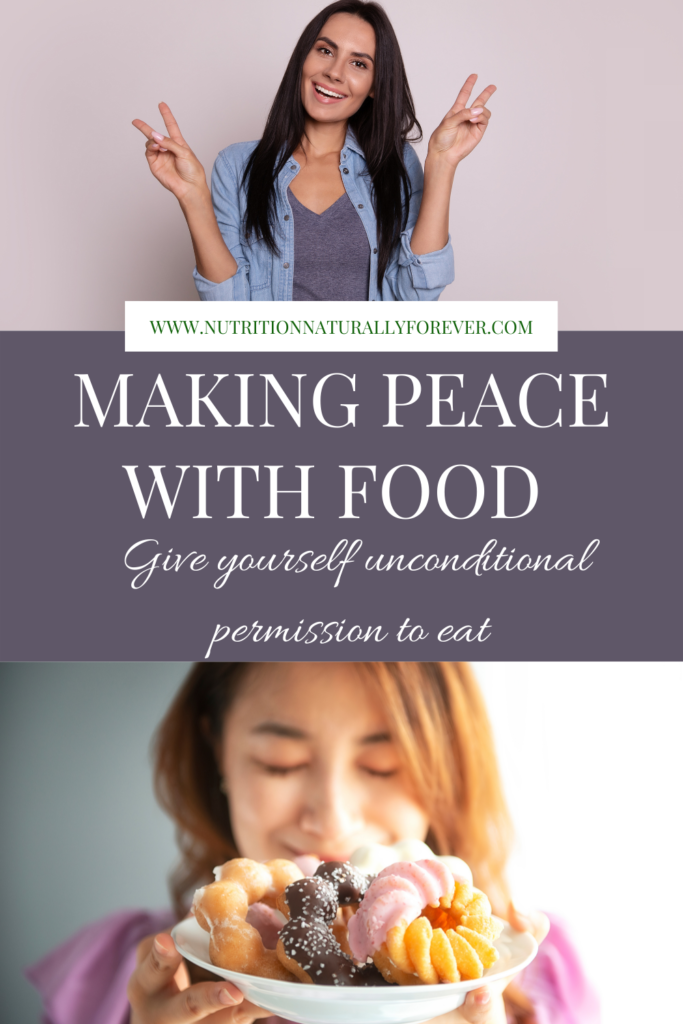 Making peace with food, nutrition naturally forever, intuitive eating