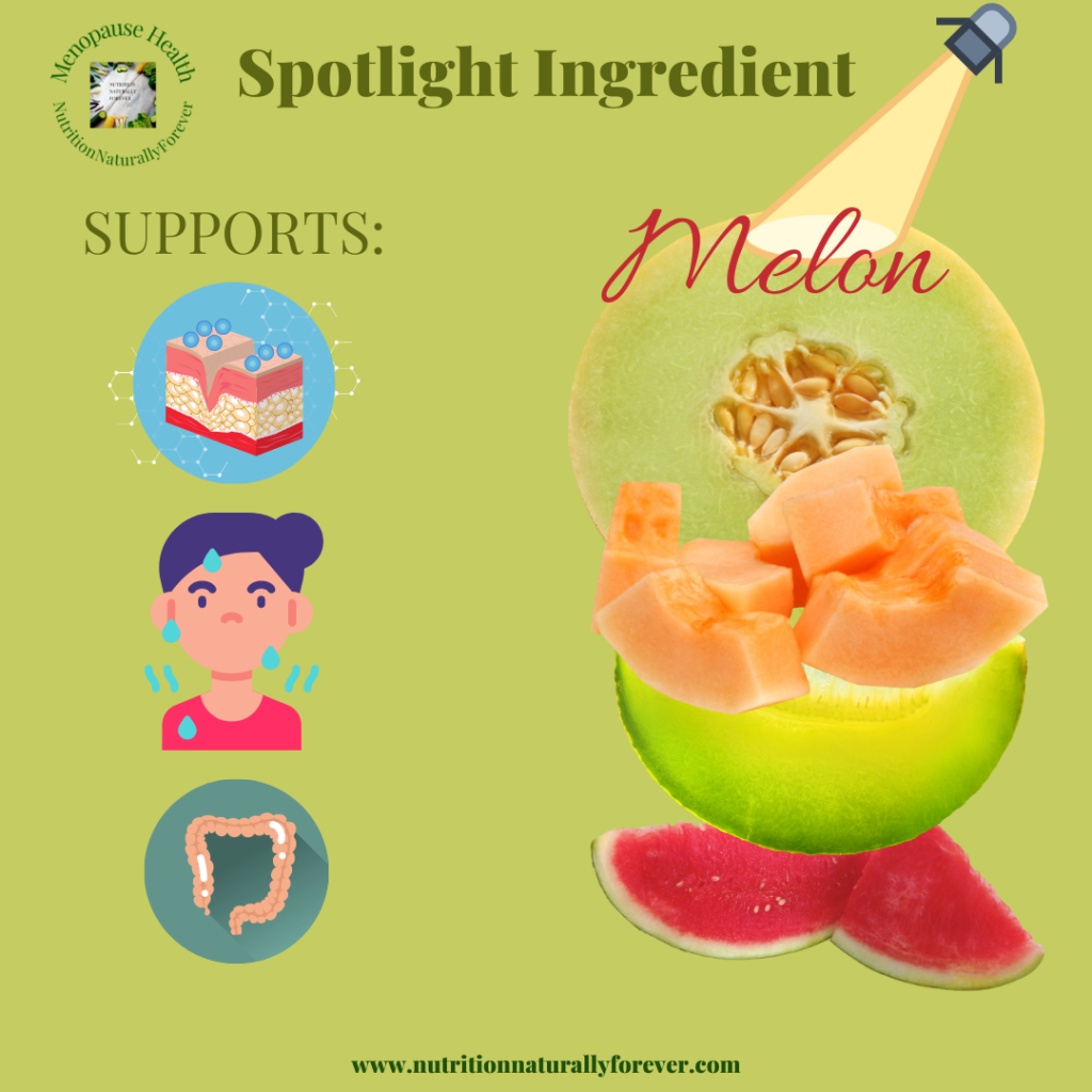 Real food for menopause, melon