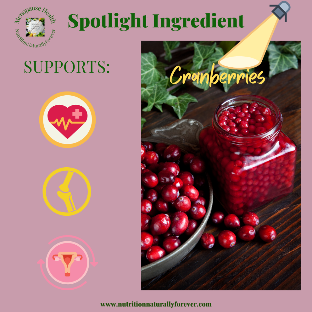 Foods good for menopause, November 2023.  Cranberries