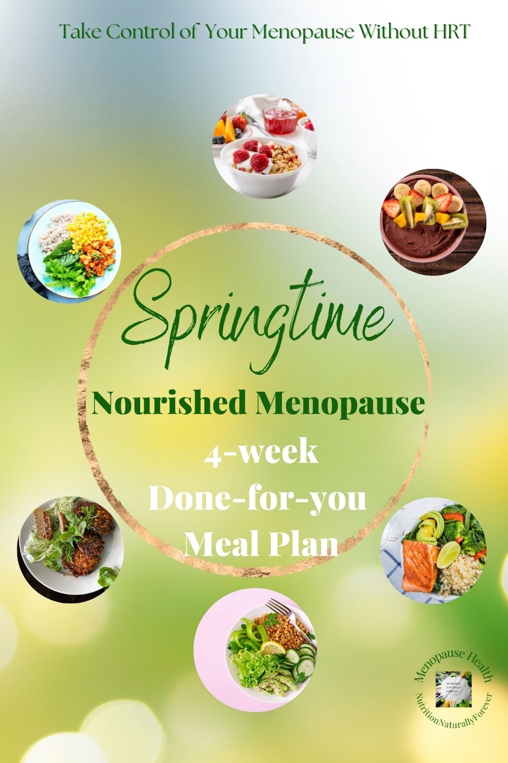 Springtime Nourished Menopause 4-week Meal Plan - Nutrition Naturally ...