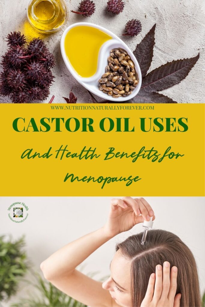 Castor Oil Uses And Health Benefits for Menopause