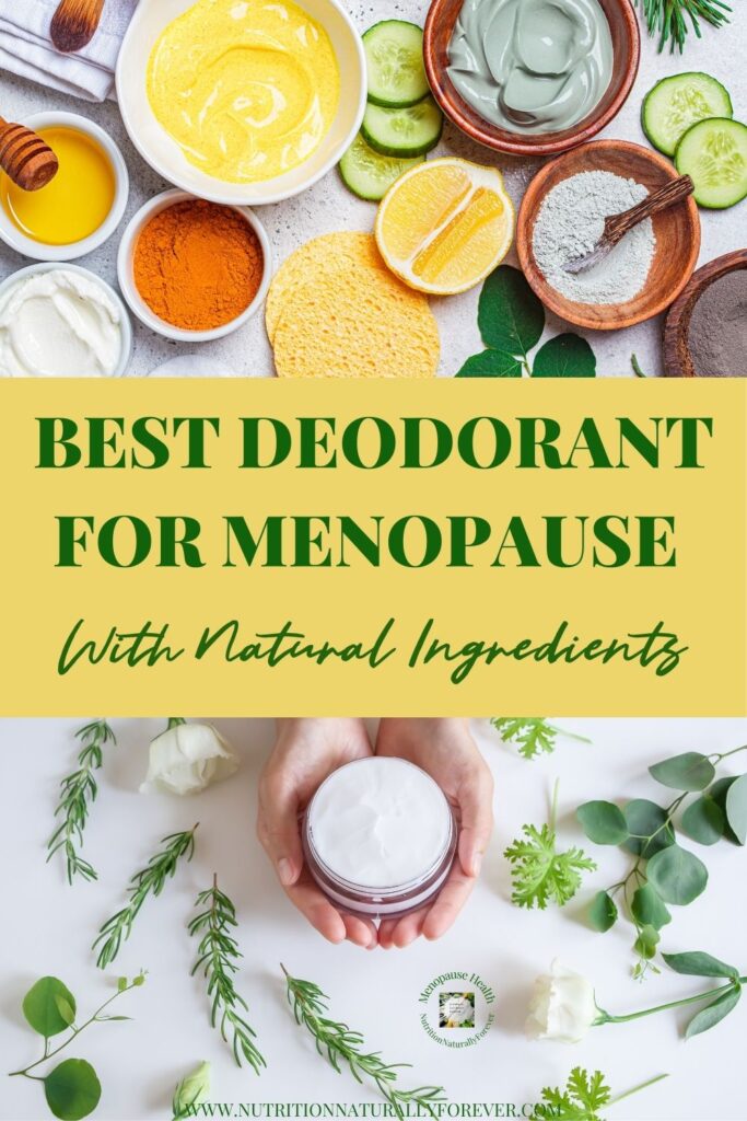 Best Deodorant For Menopause With Natural Ingredients