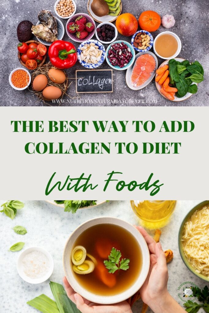 The Best Way To Add Collagen To Diet With Foods.