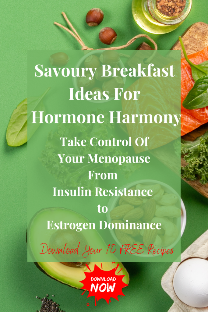 Savoury Breakfast Recipes for Balanced Blood Sugar in Menopause. Menopause doula
Nutrition naturally forever.