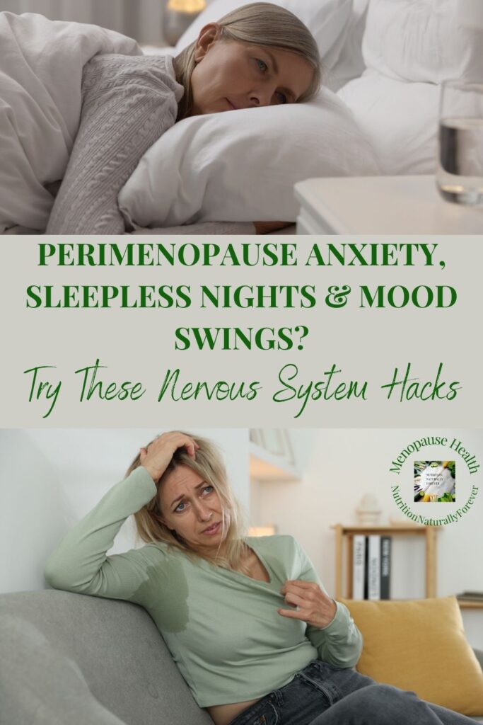 Powerful Nervous System Hacks for Perimenopause. Sue Wappett, Menopause doula, Nutrition naturally forever