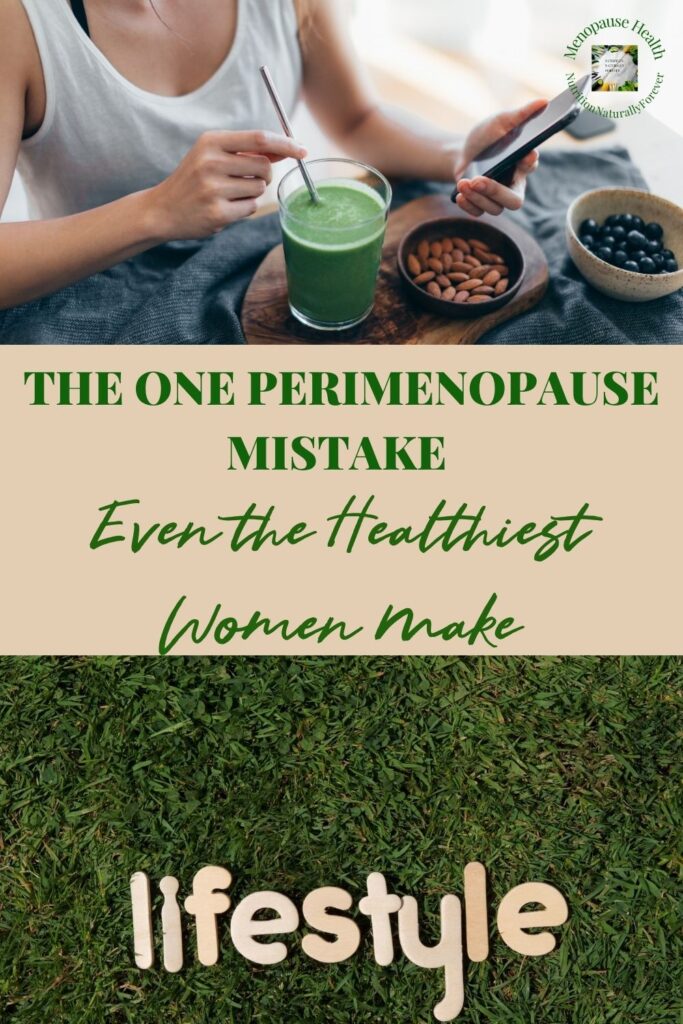 The One Perimenopause Mistake Even the Healthiest Women Make, Sue Wappett, Nutrition Naturally Forever, menopause doula