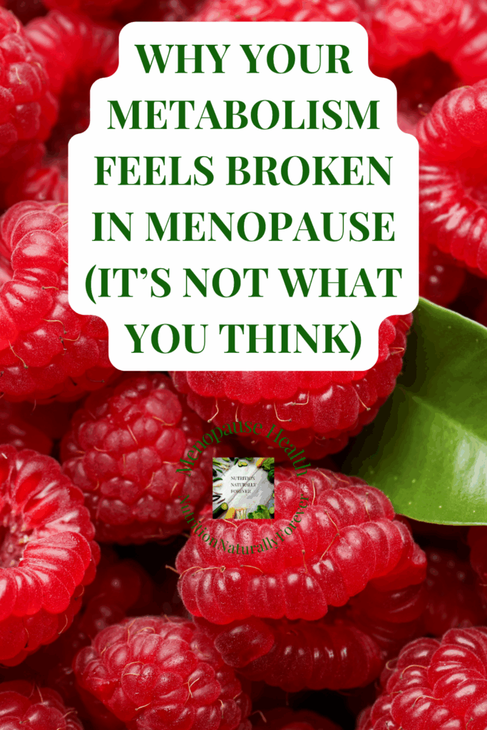 Menopause Metabolism Explained: Why You’re Struggling (And How to Reset It Naturally), sue wappett, menopause doula, nutrition natrually forever.